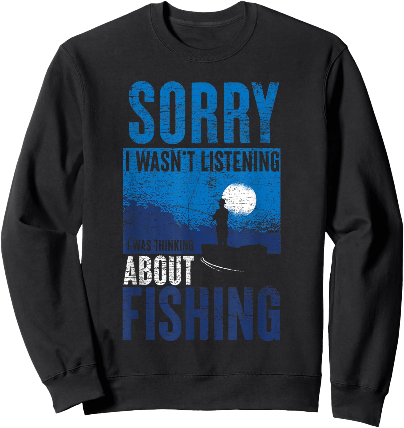 Funny Fisherman Fishing Sweatshirt - Sweatshirt | Black