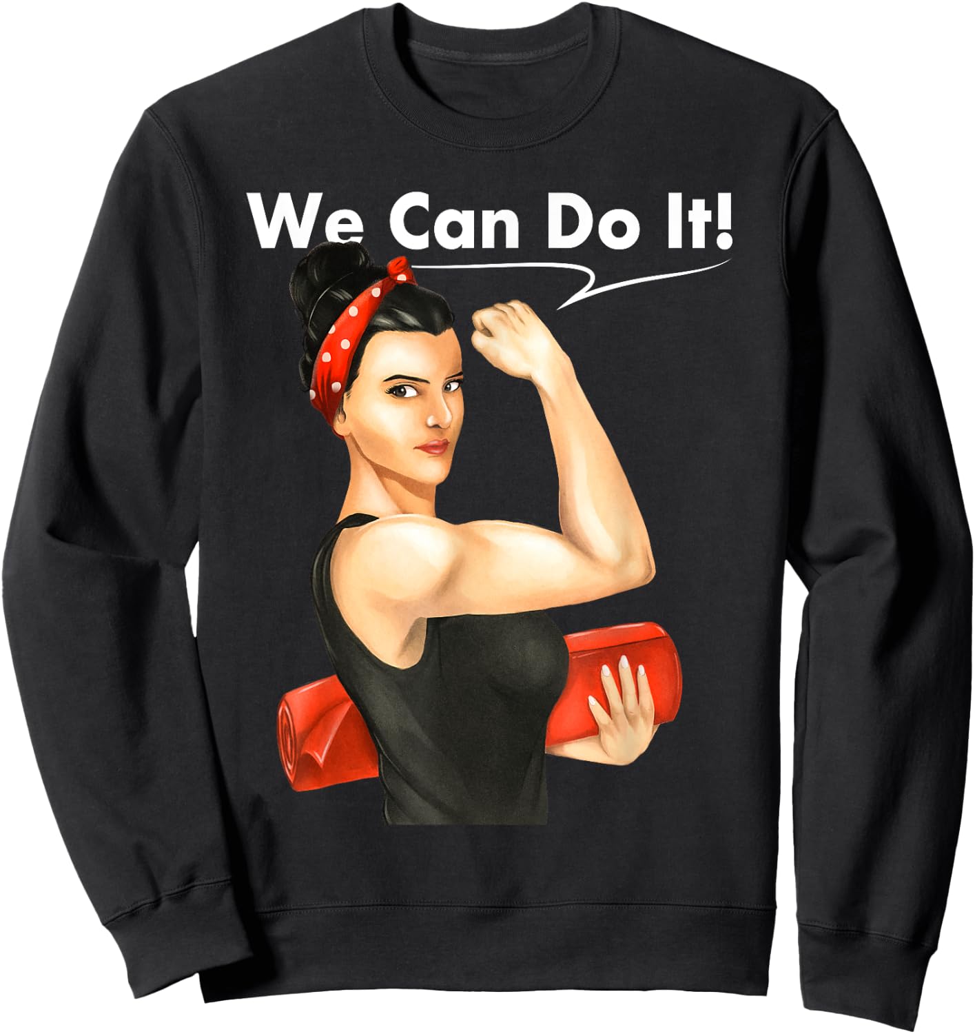 We Can Do It - Funny Meditation & Yoga Sweatshirt - Sweatshirt | Black