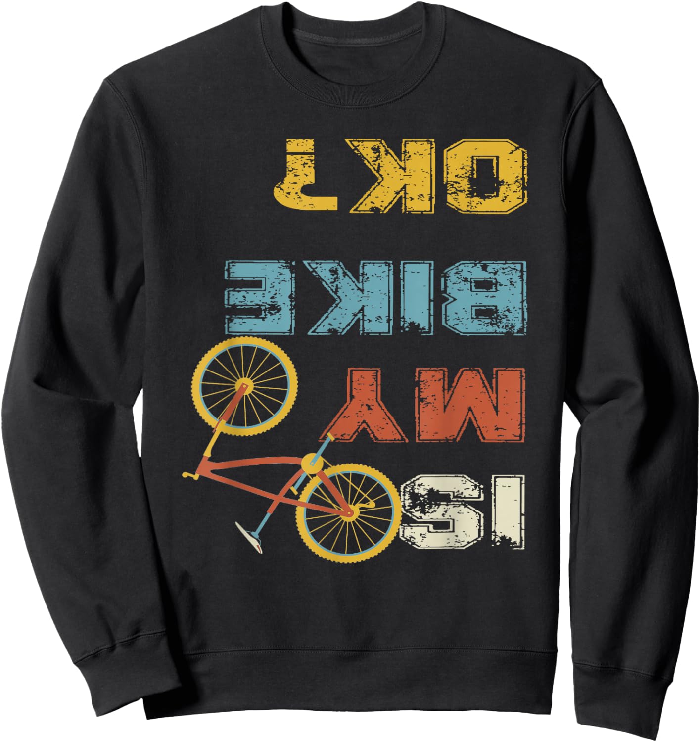 Is my bike okay? - Cycling Sweatshirt - Sweatshirt | Black