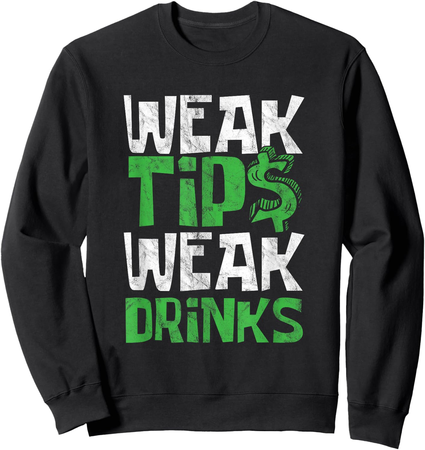 Bartender Small Tip Small Drinks Drinks Gift Sweatshirt - Sweatshirt | Black