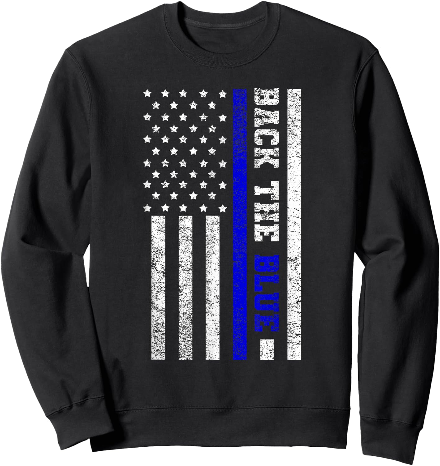 Back The Blue USA Flag Blue Line United States Police Gift Sweatshirt - Sweatshirt | Black
