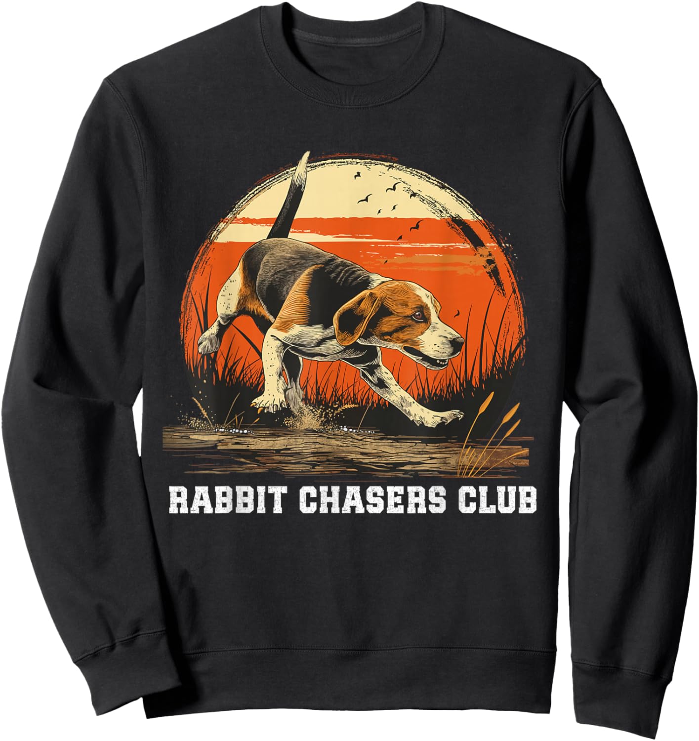 Dog Hunter Rabbit Chasers Club Beagle Hunting Sweatshirt - Sweatshirt | Black