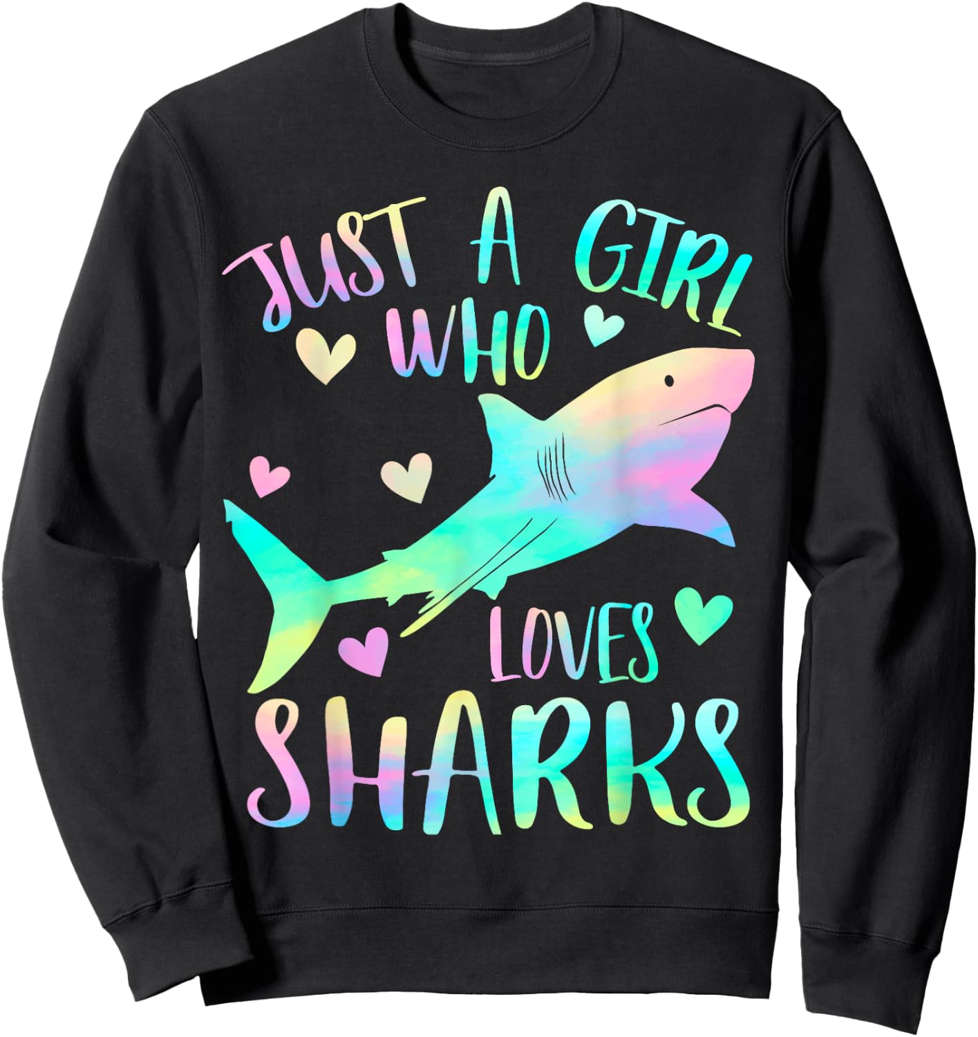 Just a Girl Who Loves Sharks Cute Shark Lover Girls Themed Sweatshirt - Sweatshirt | Black