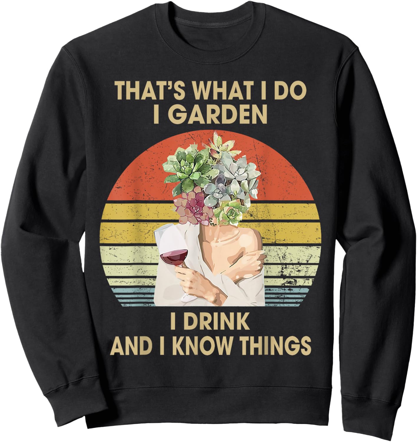 Gifts For People Who Like To Garden Women's Garden Gardening Sweatshirt - Sweatshirt | Black