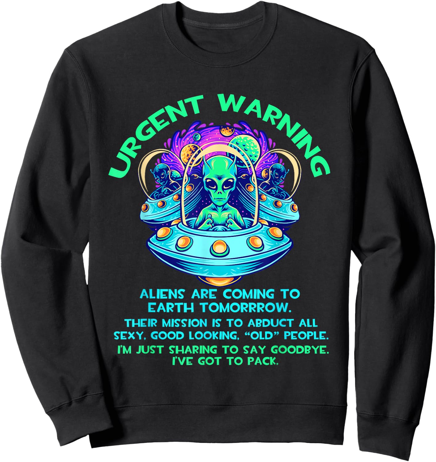 Aliens Guy Ancient Astronaut Theorist Sweatshirt - Sweatshirt | Black