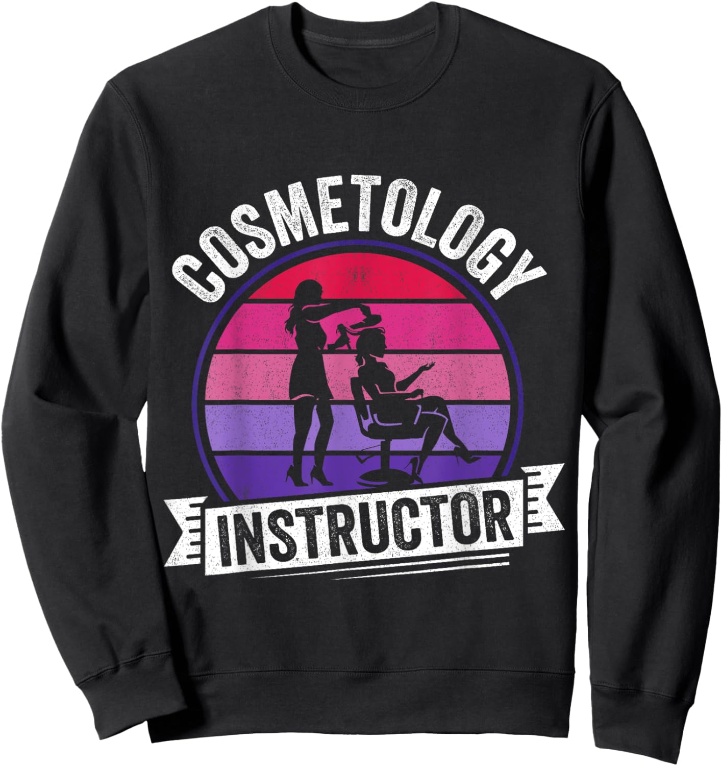 Cosmetology Instructor Sweatshirt - Sweatshirt | Black