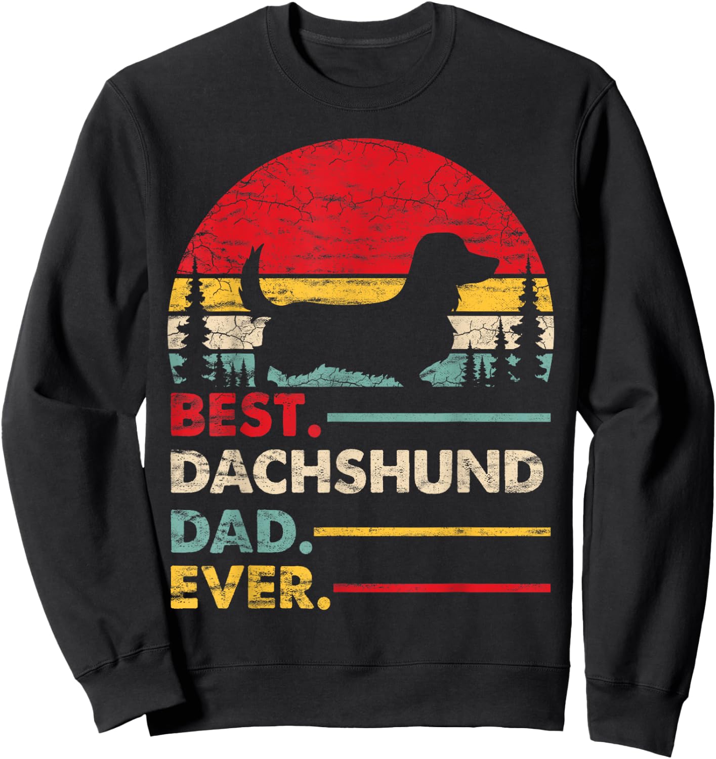 Dachshund Long Haired Best Dad Ever Gift Dog Vintage Retro Men Women Kids Sweatshirt - Sweatshirt | Black