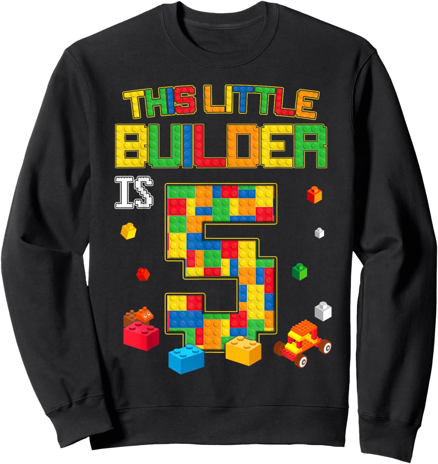 Building Blocks 5 Years Old Birthday Boy Sweatshirt - Sweatshirt | Black
