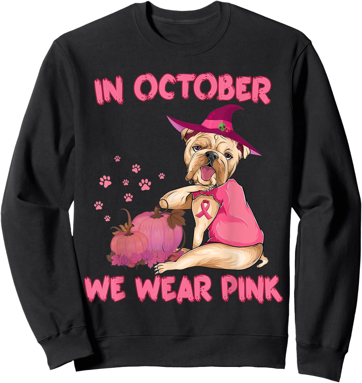 In October We Wear Pink Bulldog Dog Breast Cancer Halloween Sweatshirt - Sweatshirt | Black