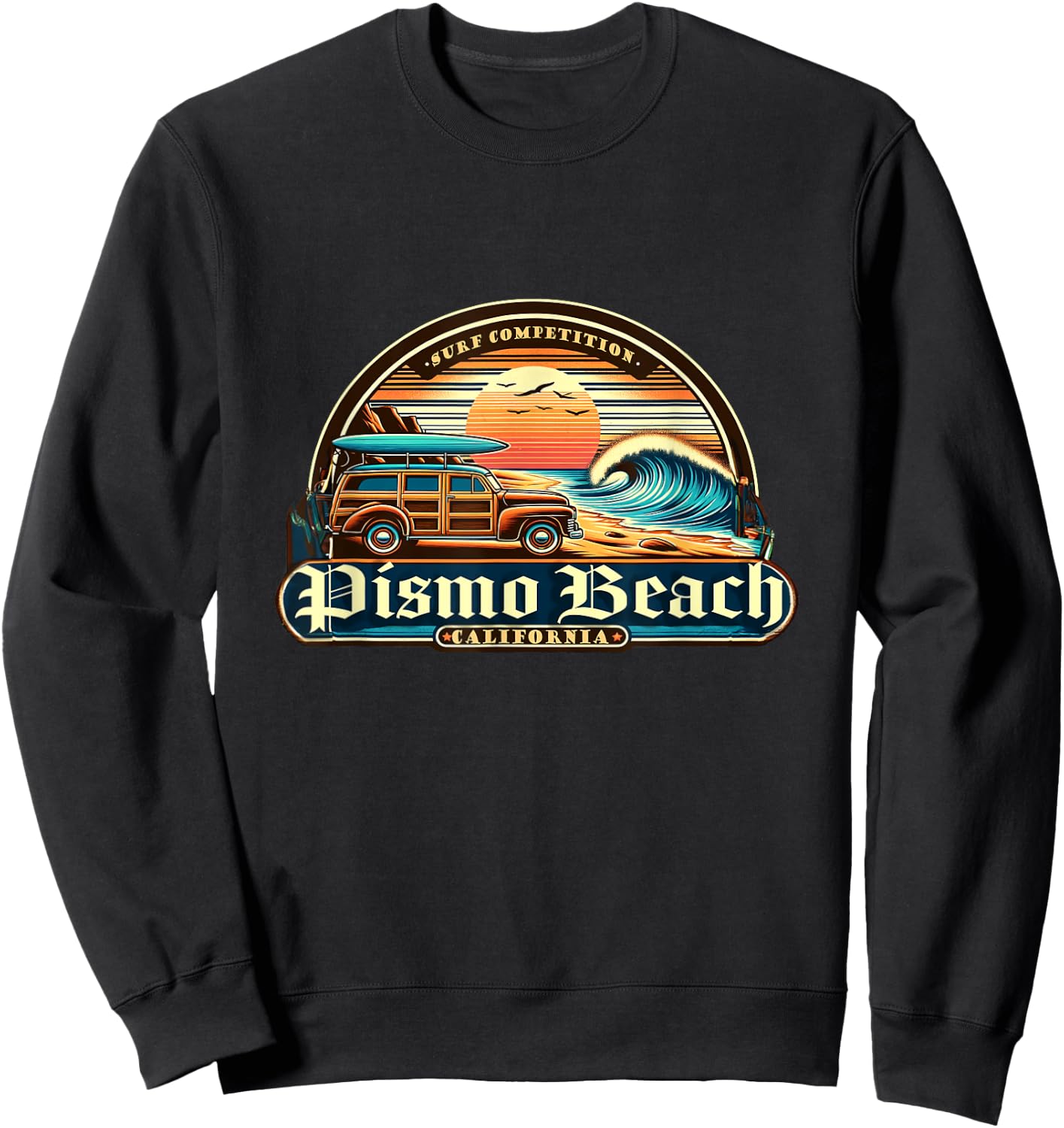 Pismo Beach, California Retro Vintage Beach and Surf Sweatshirt - Sweatshirt | Black