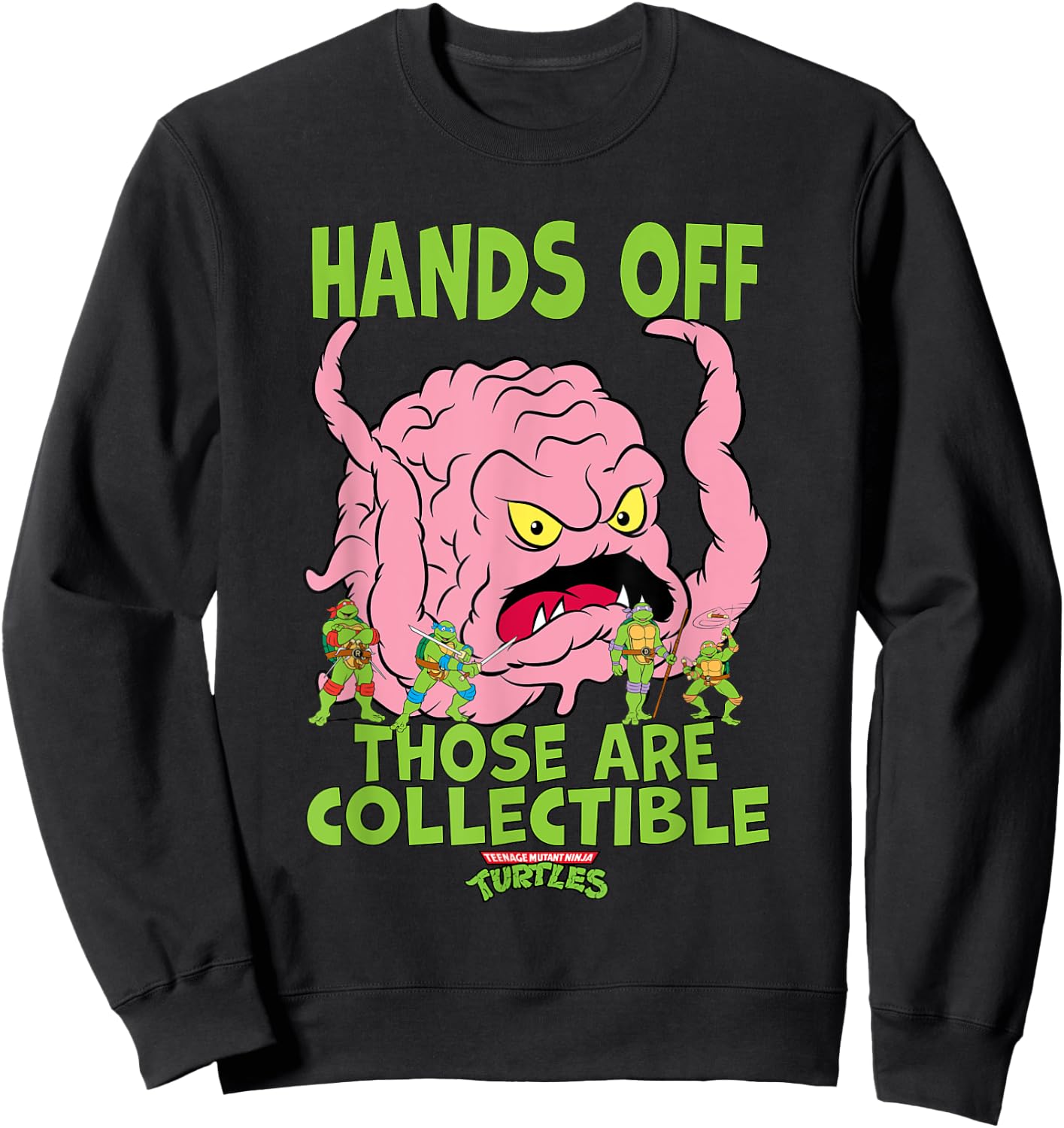 Mademark x Teenage Mutant Ninja Turtles - TMNT Krang Hands Off Those Are Collectible Sweatshirt - Sweatshirt | Black