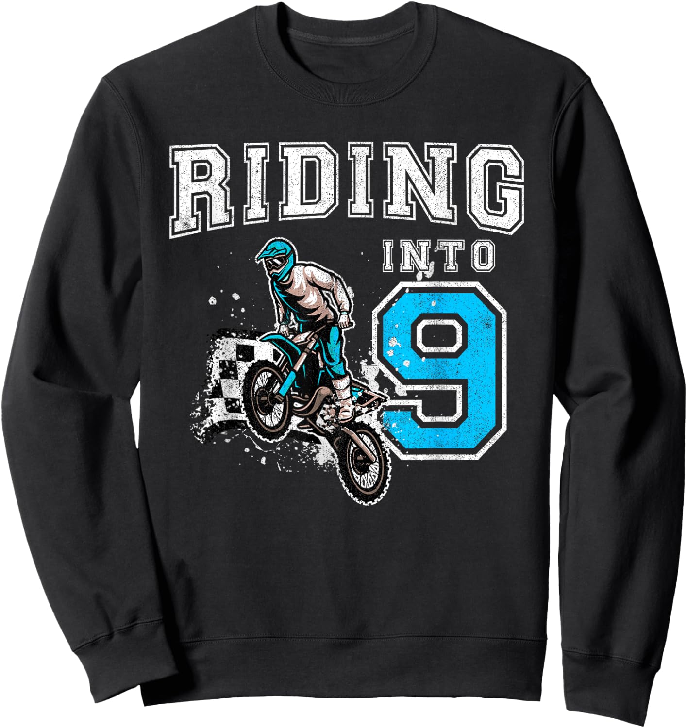 Riding Into 9 Years Old 9th Birthday Boy Dirt Bike Party Sweatshirt - Sweatshirt | Black