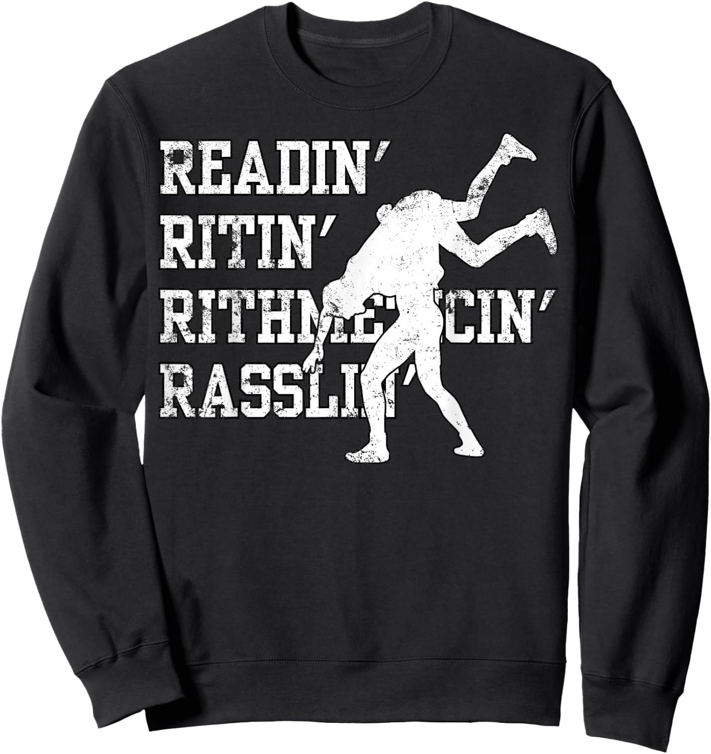 Funny Wrestling Funny Rassling Wrestler Love To Wrestle Gym Sweatshirt - Sweatshirt | Black