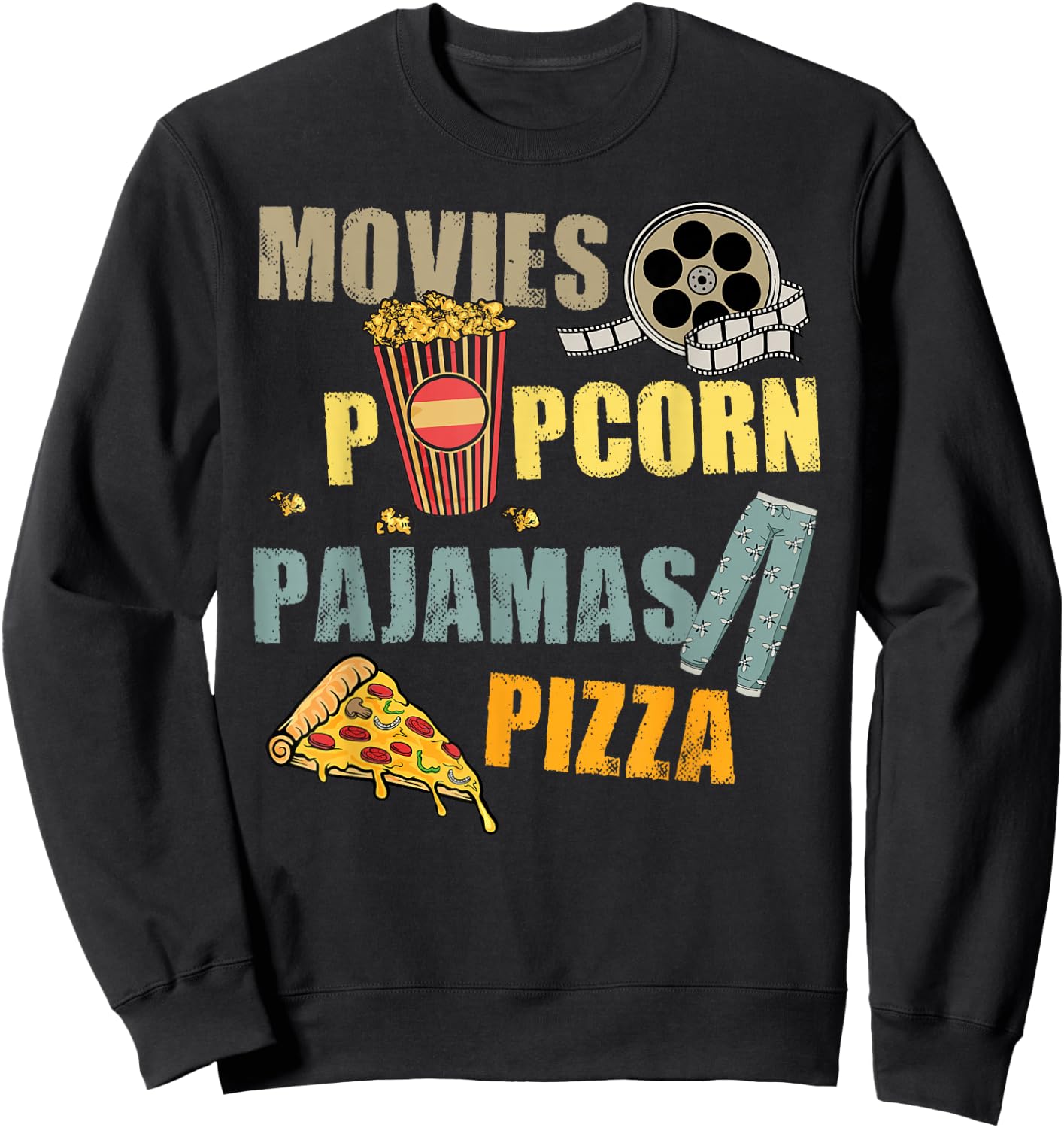 Movies Popcorn Pajamas Pizza Movie Night Sweatshirt - Sweatshirt | Black