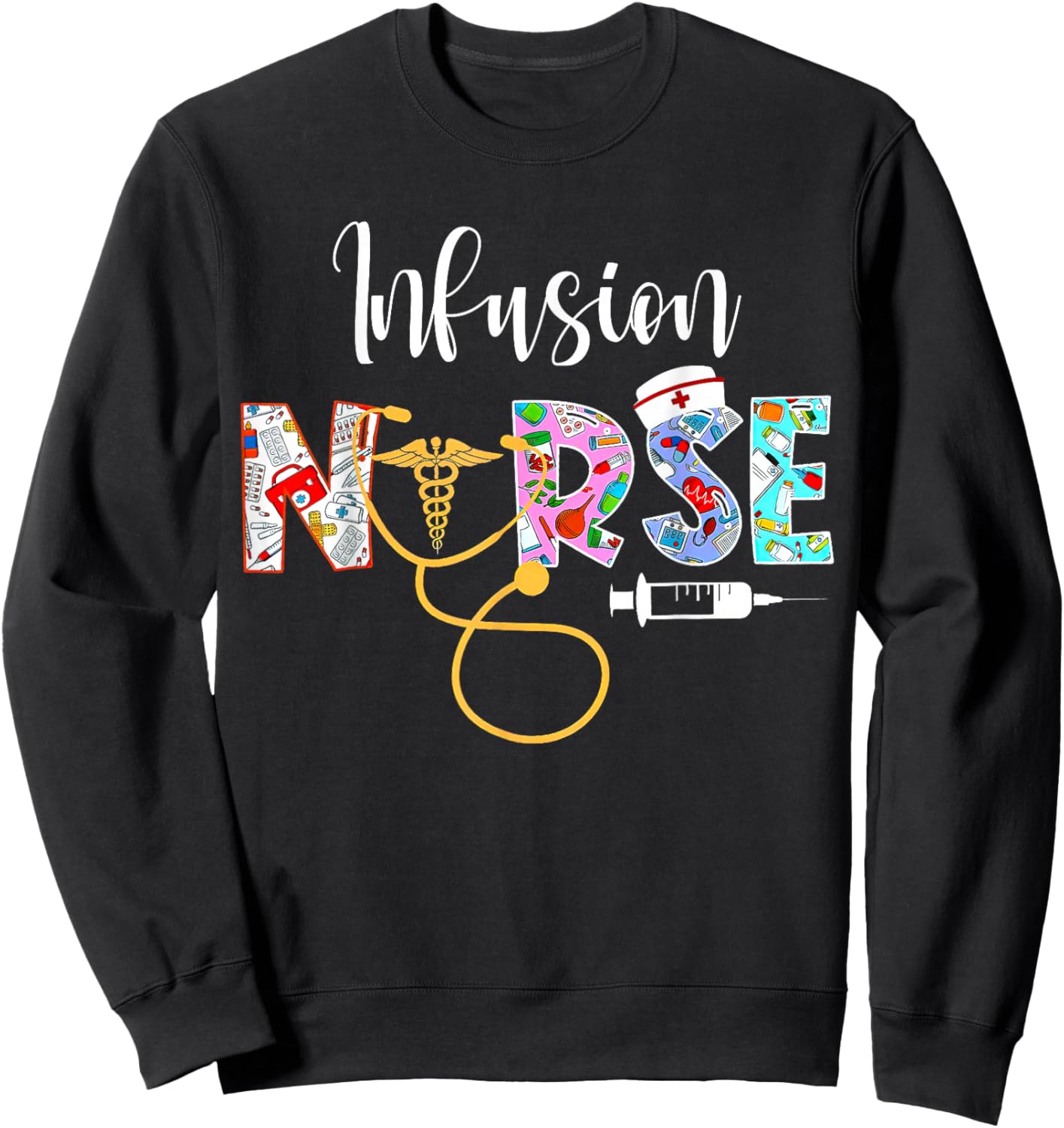 Infusion Nurse Intravenous IV Therapy Oncology Nurse - Black, Adults - Small, Short Sleeve, Modern, Medical Theme Sweatshirt - Sweatshirt | Black