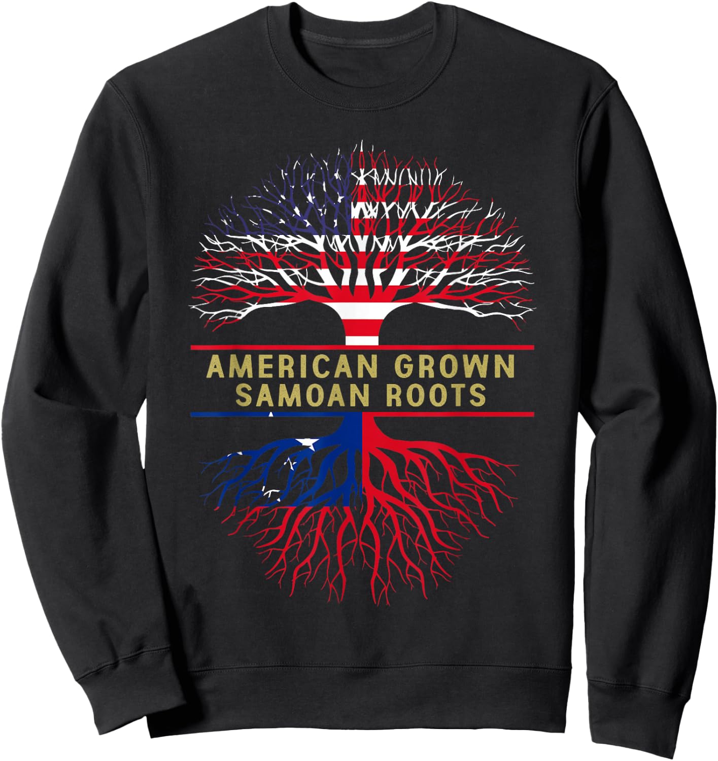 American Grown Samoan Roots America Samoa Tree Flag Sweatshirt - Sweatshirt | Black