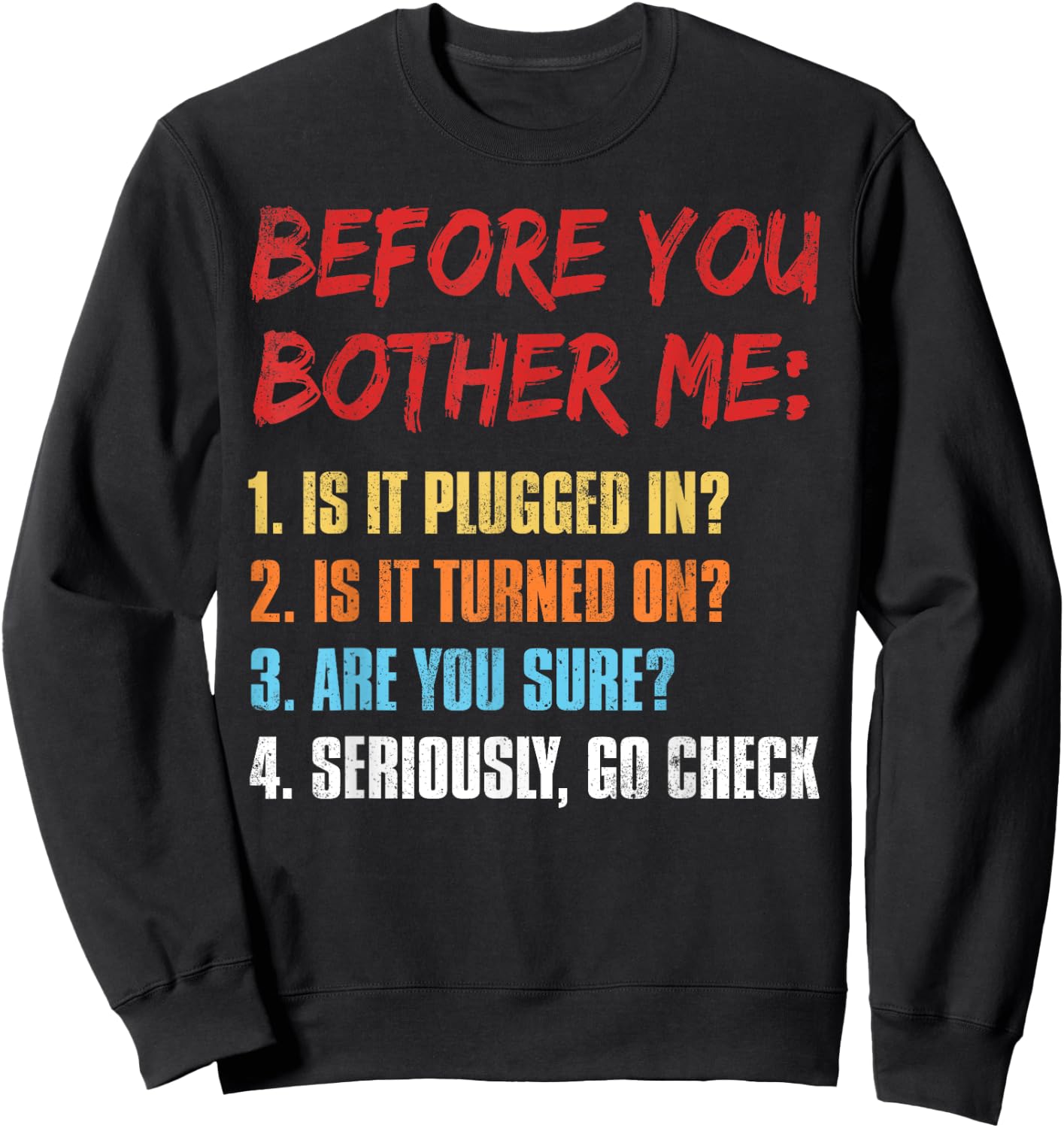 IT Funny Computer Information Technology Sweatshirt - Sweatshirt | Black