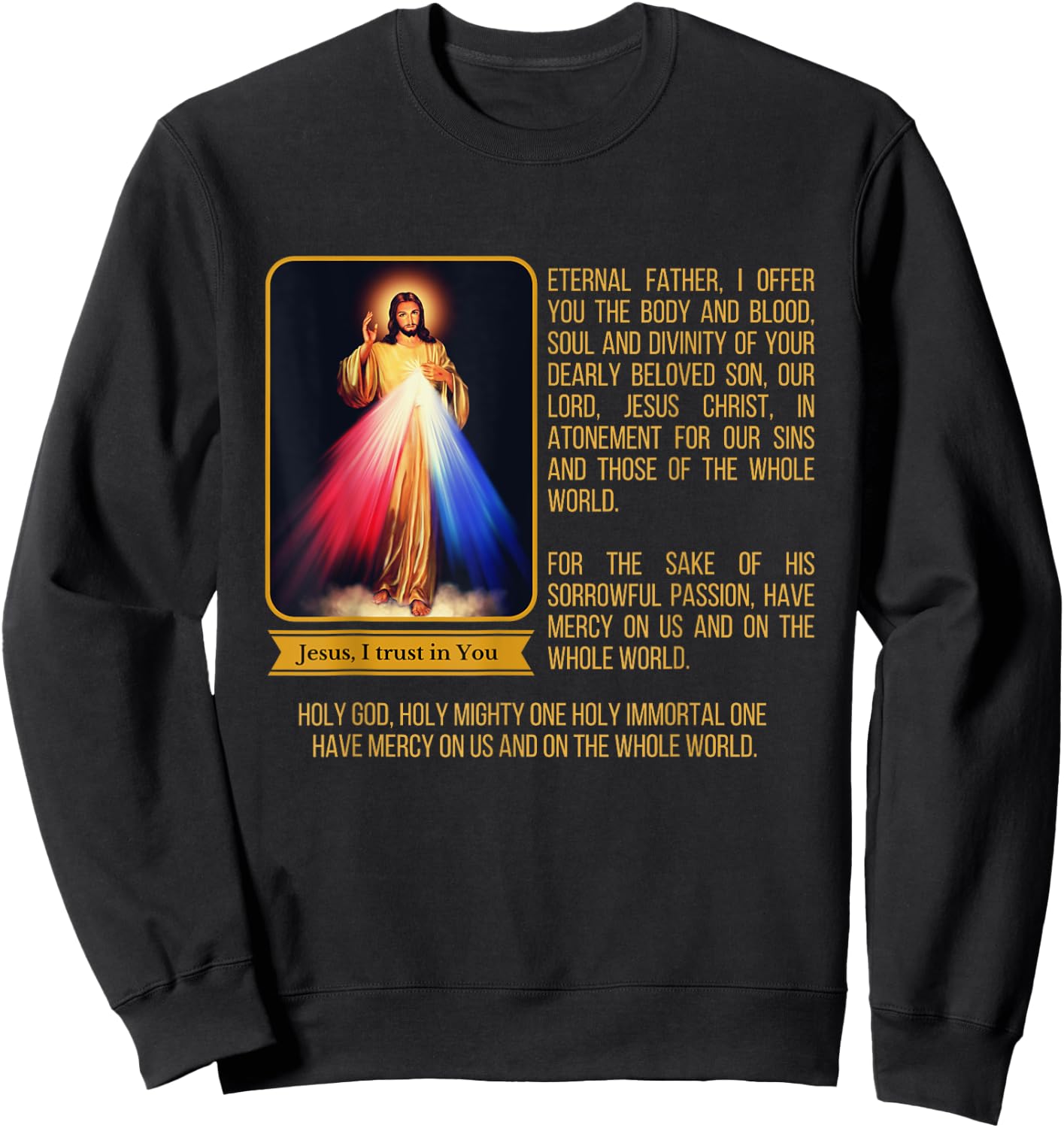 Divine Mercy Jesus Image Chaplet Novena Prayer Catholic Sweatshirt - Sweatshirt | Black