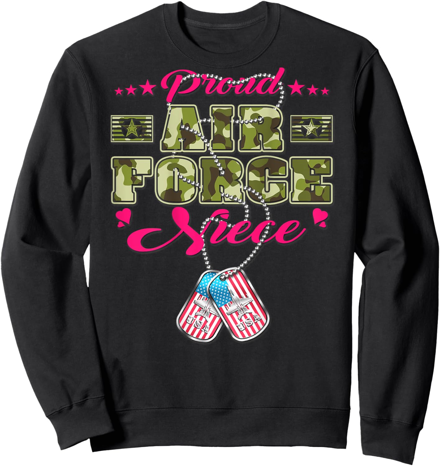 Proud Air Force Niece - Camo US Flag Dog Tag Military Family Men Women Kids Sweatshirt - Sweatshirt | Black
