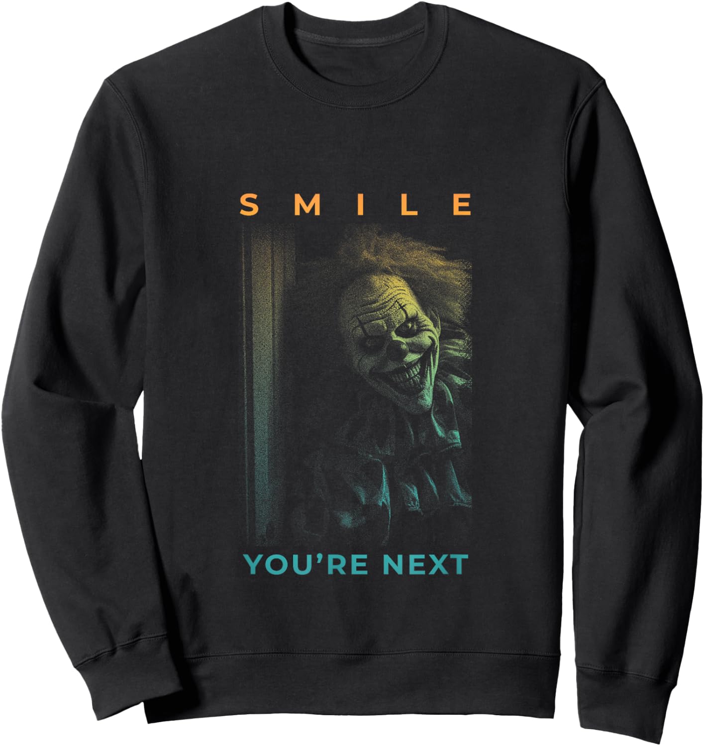 Scary Halloween Costume: Creepy Clown - You're next! Sweatshirt - Sweatshirt | Black