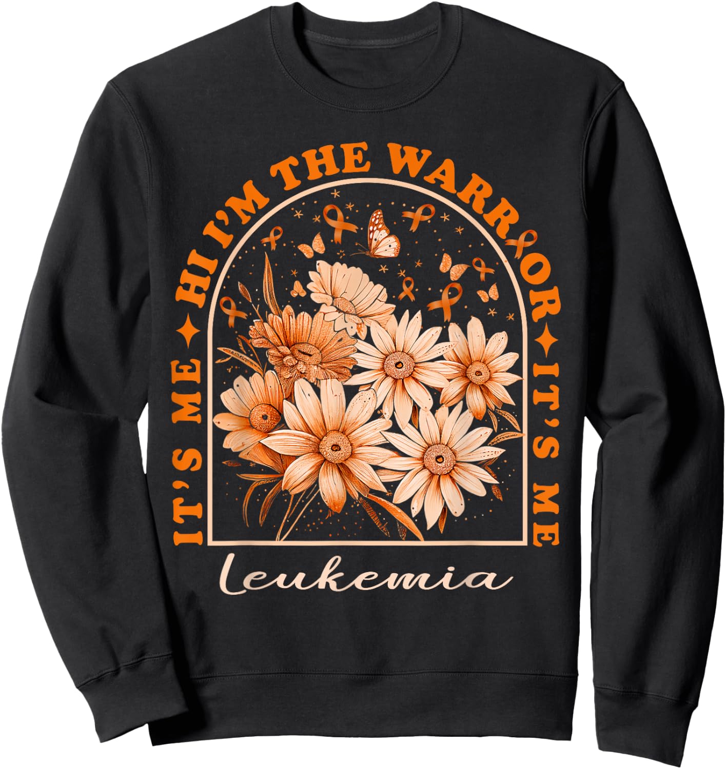 vintage It's me I'm the warrior leukemia cancer Sweatshirt - Sweatshirt | Black