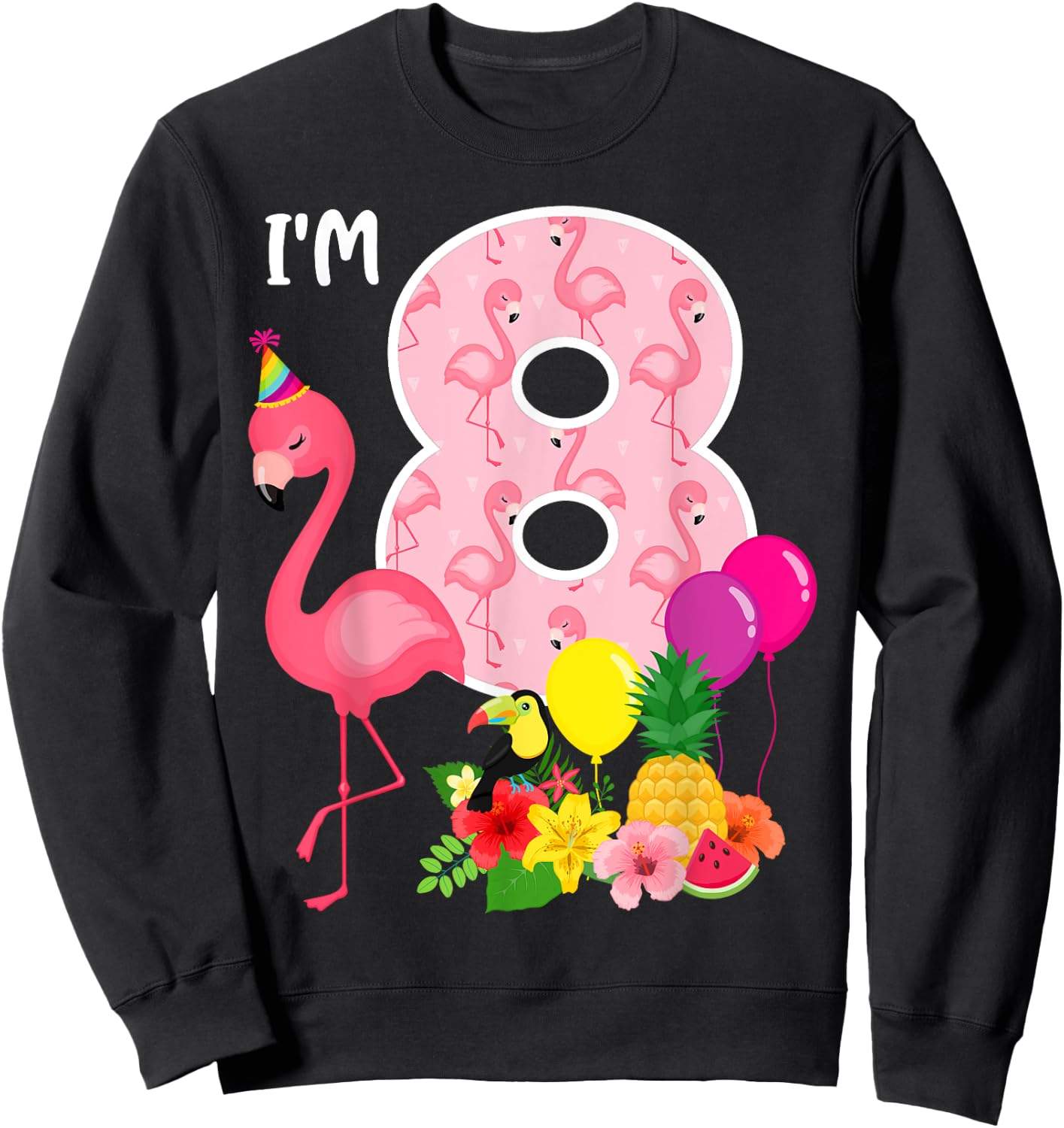 Flamingo Birthday I'm 8 Tropical Flamingo Theme 8th Birthday Sweatshirt - Sweatshirt | Black