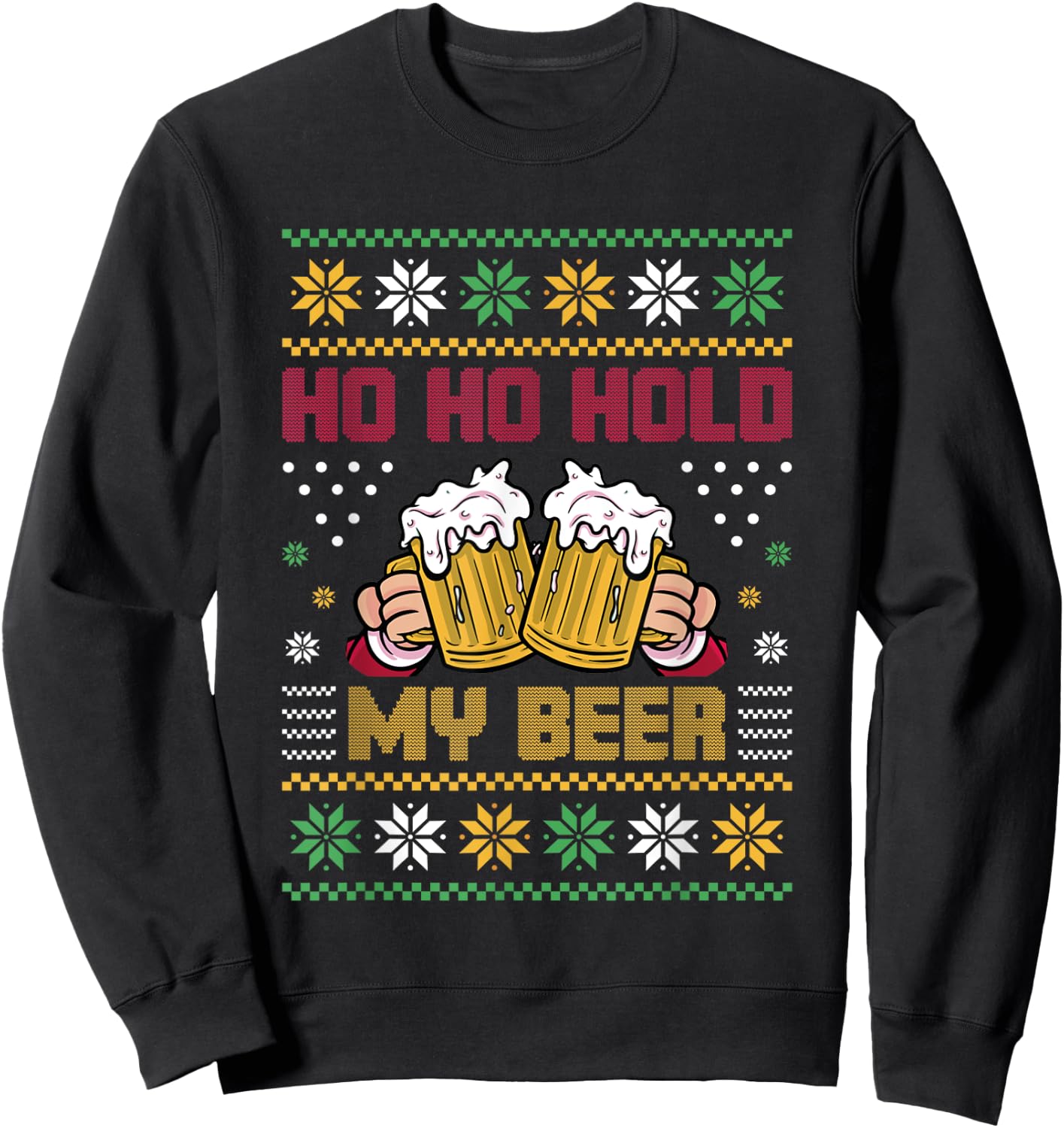 Ho Ho Hold My Beer Sweatshirt - Sweatshirt | Black