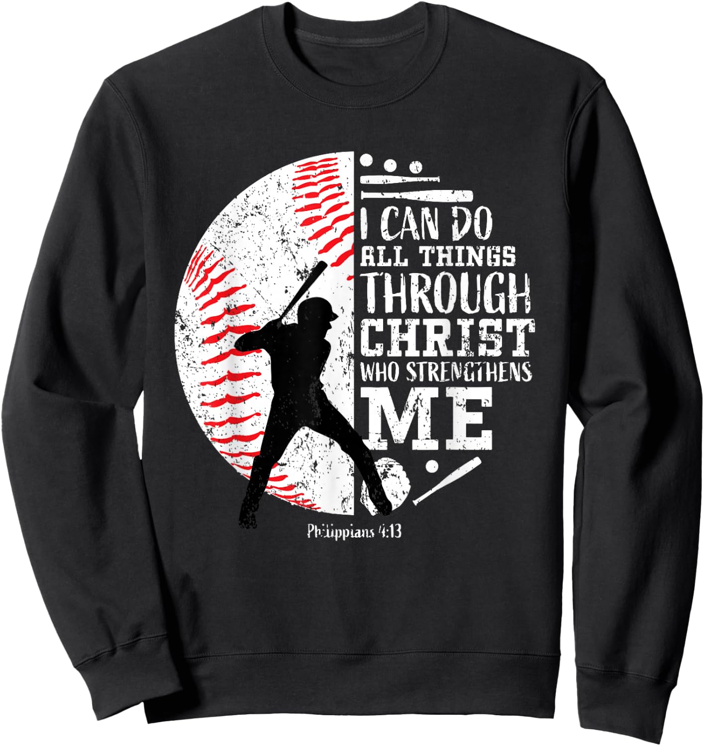 Philippians 4:13 Baseball Player Graphic With Bible Verse Sweatshirt - Sweatshirt | Black