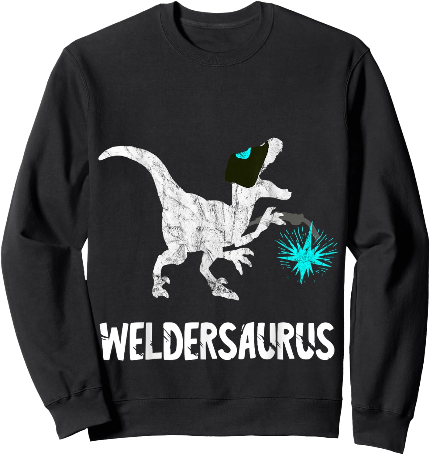 Welder Dinosaurs Funny Mig Welding Dino Steel Worker T-Rex Sweatshirt - Sweatshirt | Black