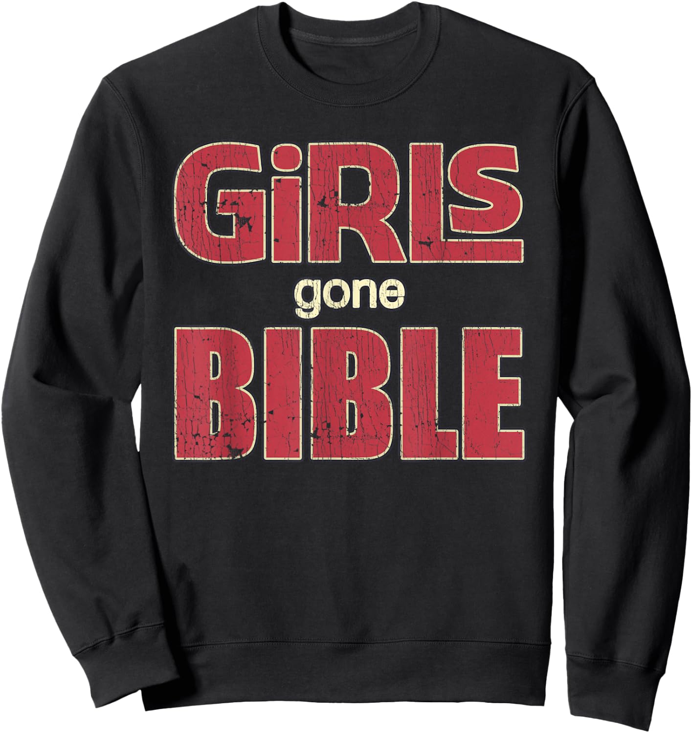 Girls Gone Bible Christian Lover Jesus Bible Verse Sweatshirt - Sweatshirt | Black