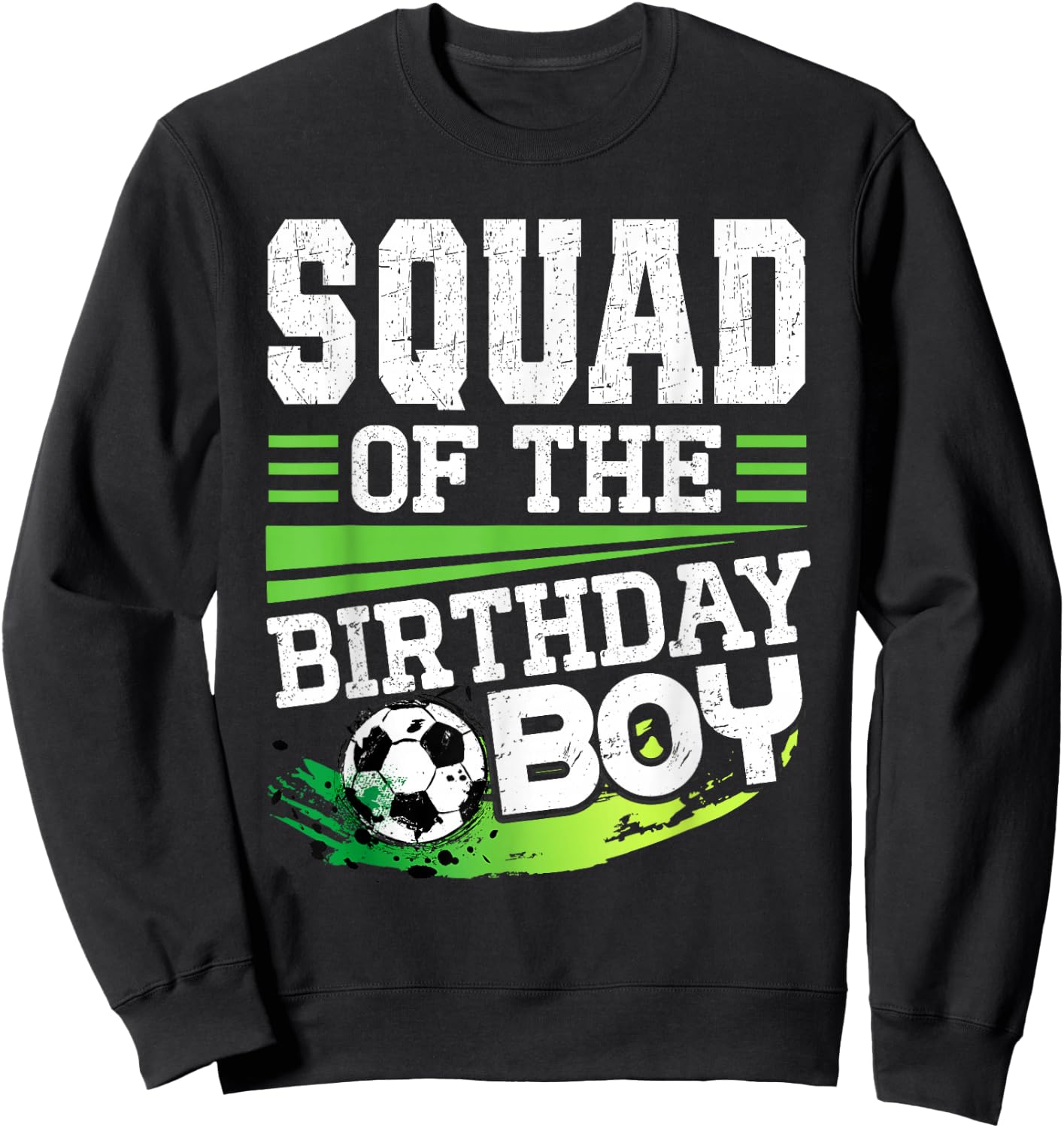 Soccer Birthday Squad of the Birthday Boy Squad Soccer Sweatshirt - Sweatshirt | Black