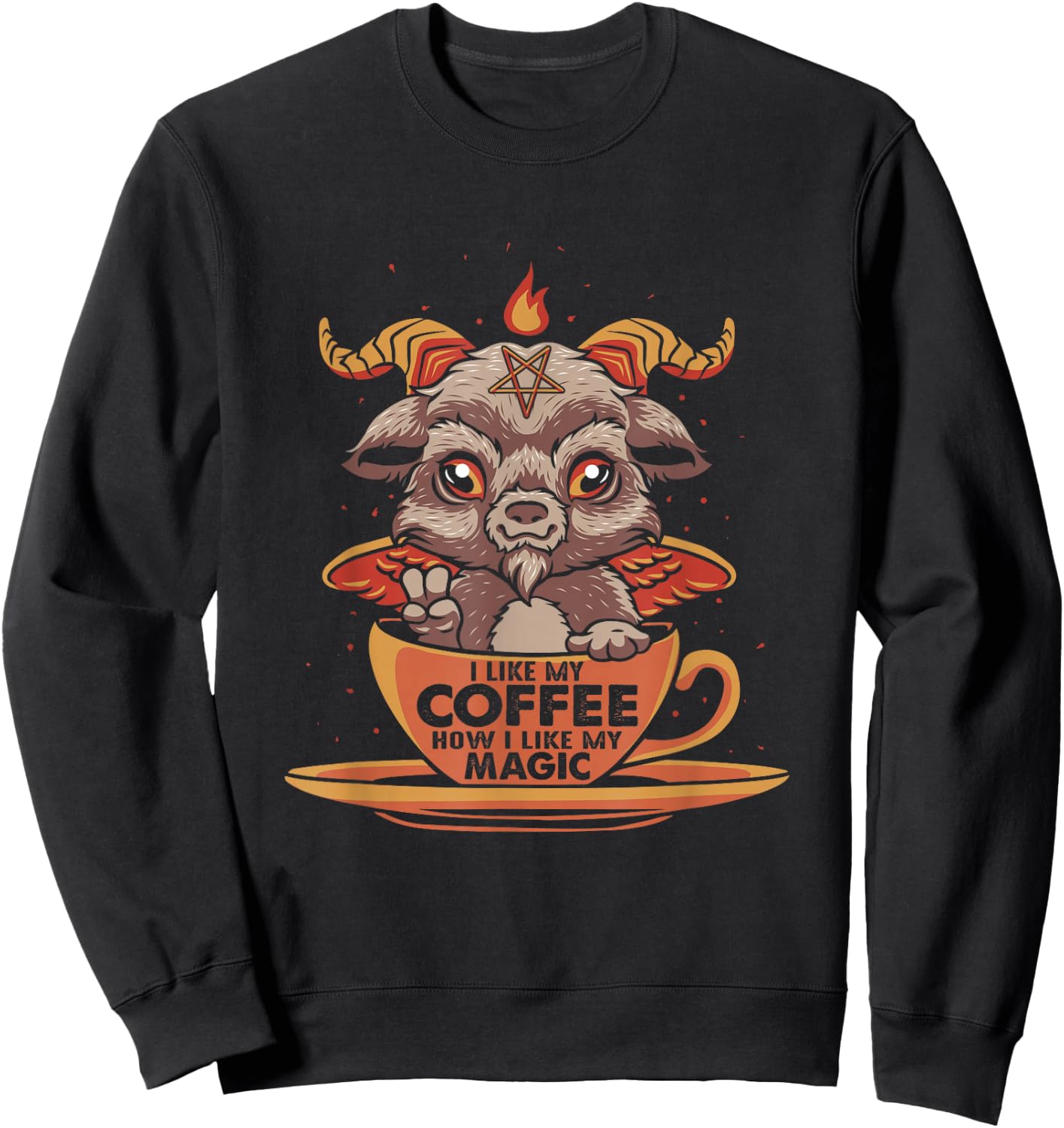 Baphomet Coffee Shirt I Like My Coffee Occult Coffee Lovers Sweatshirt - Sweatshirt | Black