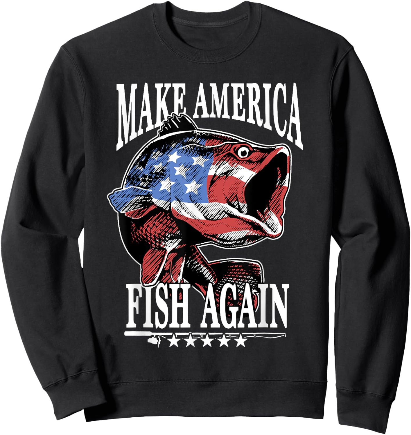 Make America Great Fishing American Flag USA Fisherman Red Sweatshirt - Sweatshirt | Black