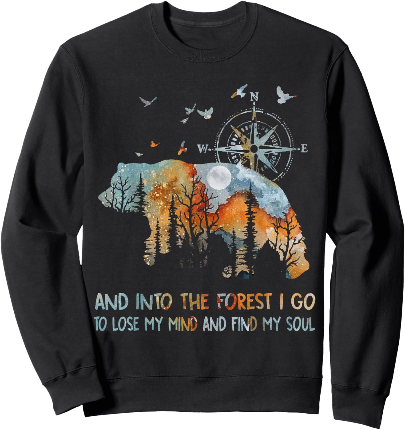 and Into The Forest I Go to Lose My Mind Camping Bear Sweatshirt - Sweatshirt | Black