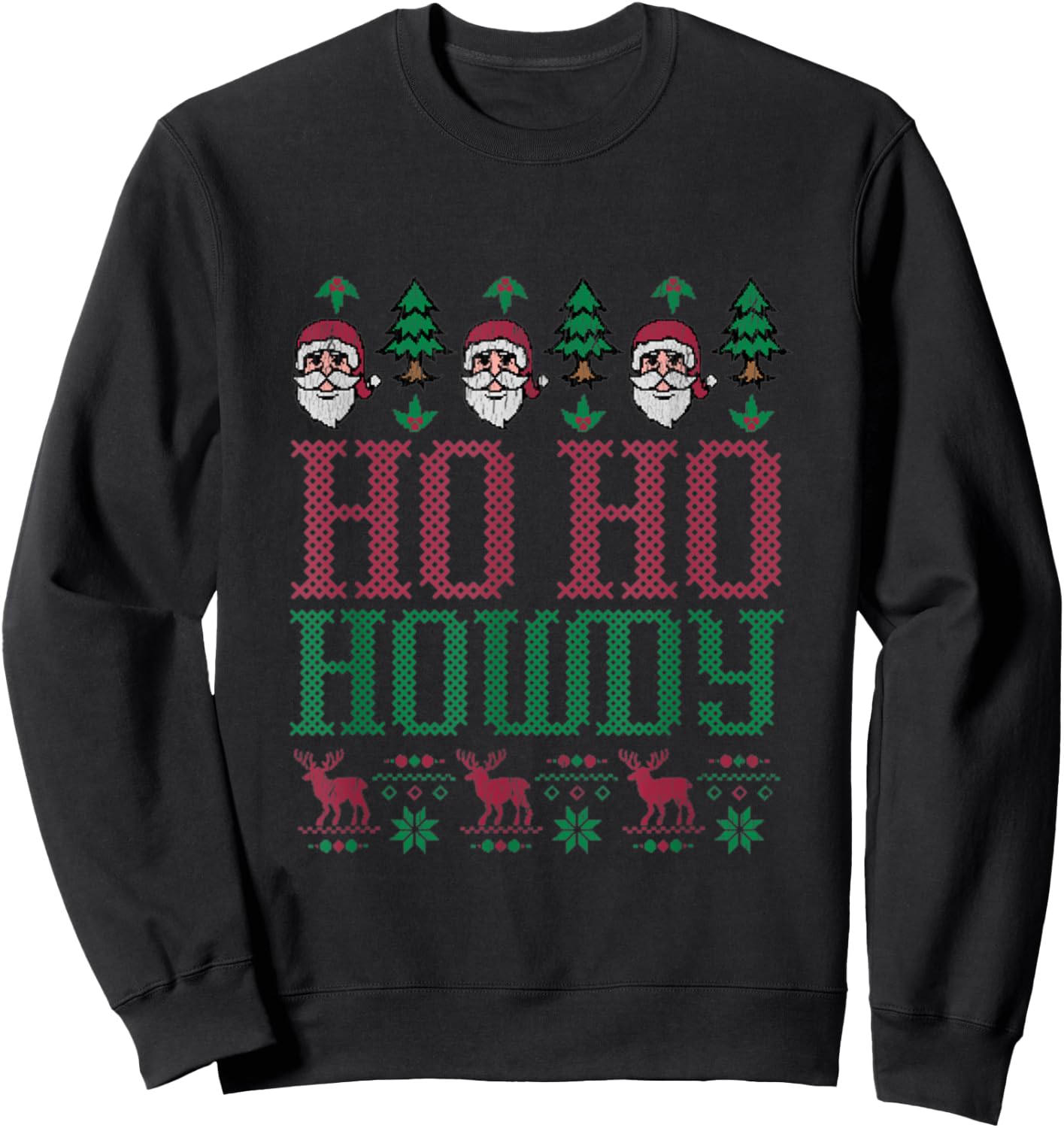 Ho Ho Howdy Cowboy Rodeo Christmas Santa Ugly Sweater Style Sweatshirt - Sweatshirt | Black
