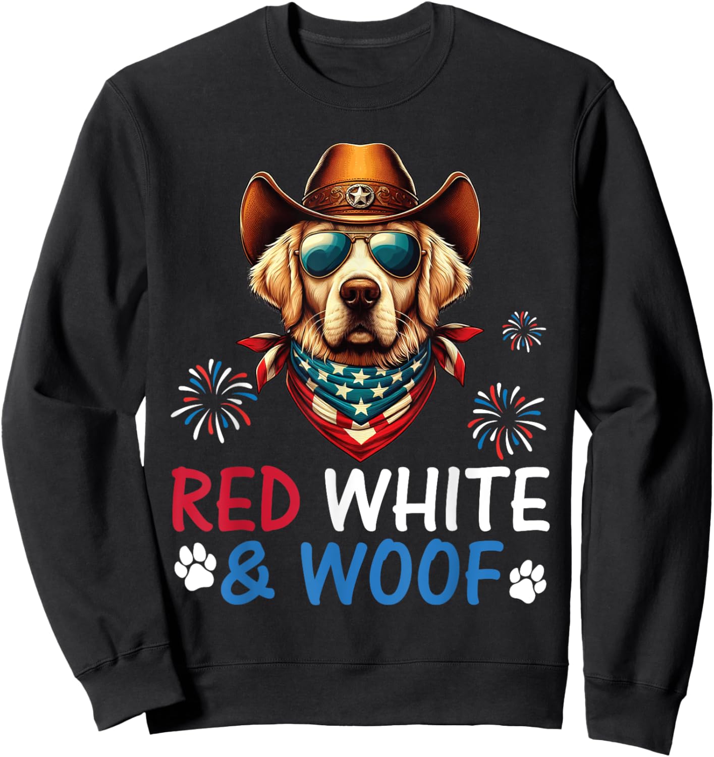 Golden Retriever Cowboy Costume Fireworks Red White and Woof Sweatshirt - Sweatshirt | Black