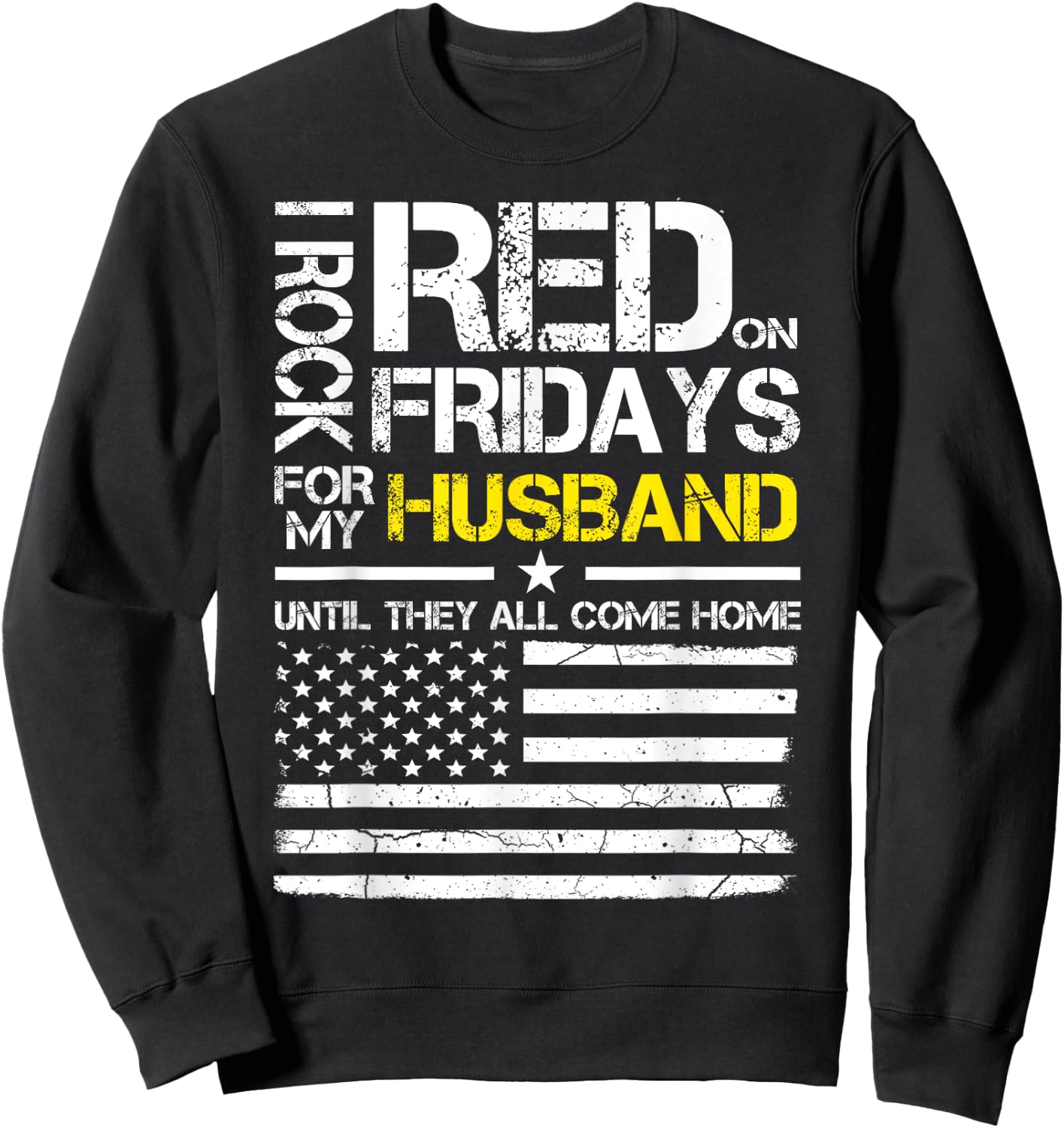 Red Friday Military Wife Shirt Wear Red For My Husband Sweatshirt - Sweatshirt | Black