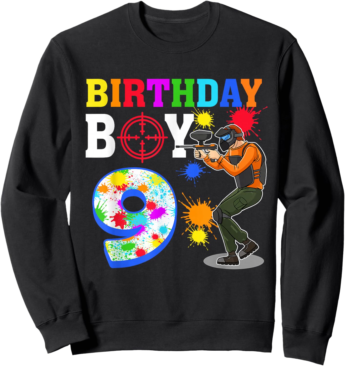 9 Year Old Paintball Boy 9th Birthday Party Sweatshirt - Sweatshirt | Black