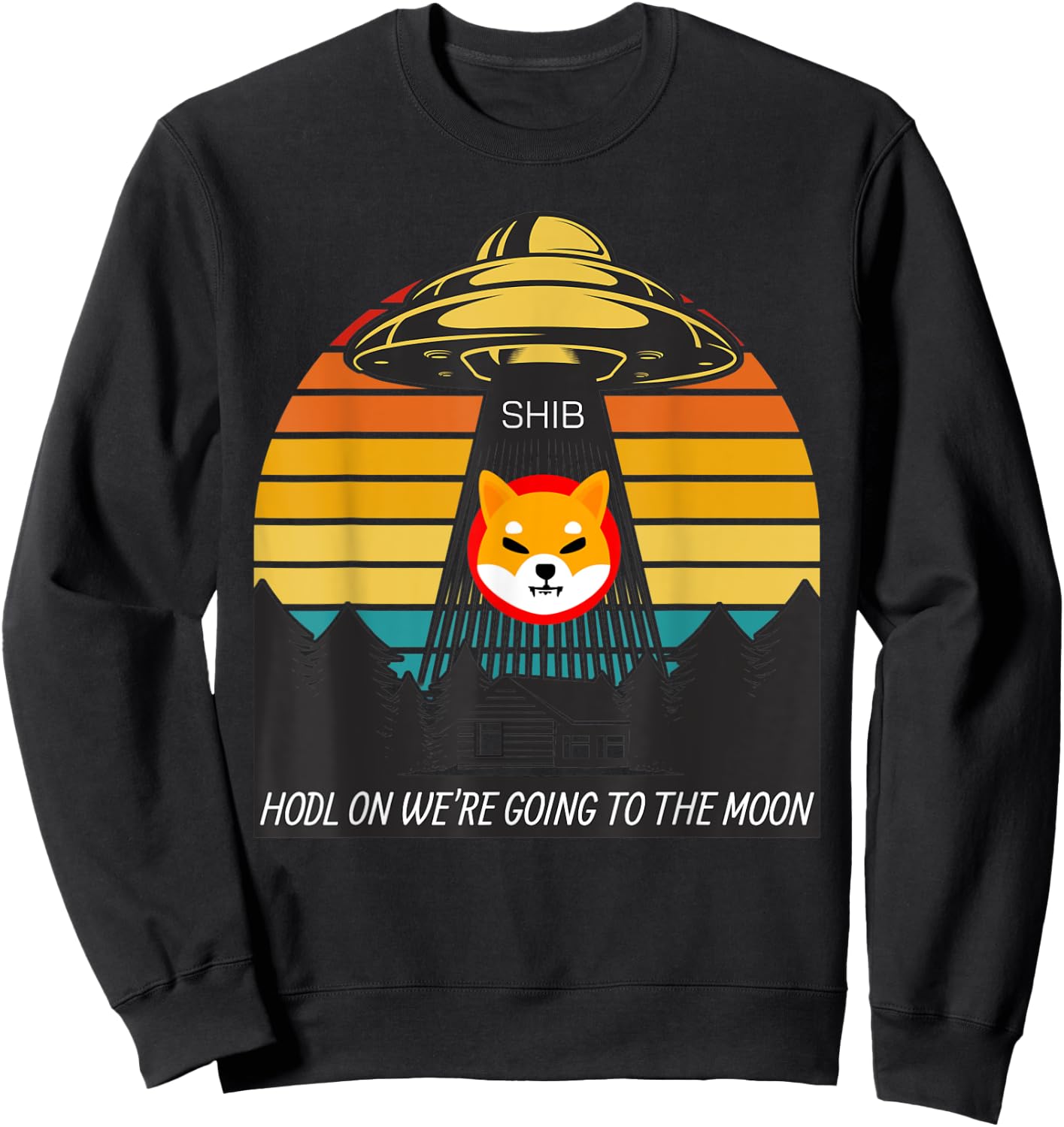 Shiba Inu HODL to the Moon Crypto UFO SHIB Cryptocurrency Sweatshirt - Sweatshirt | Black