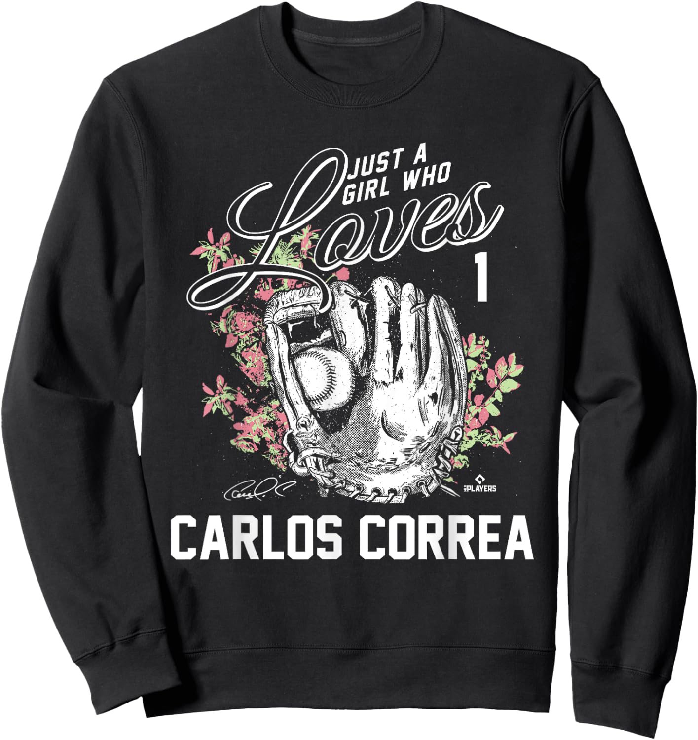 Just a Girl who Loves Carlos Correa Sweatshirt - Sweatshirt | Black