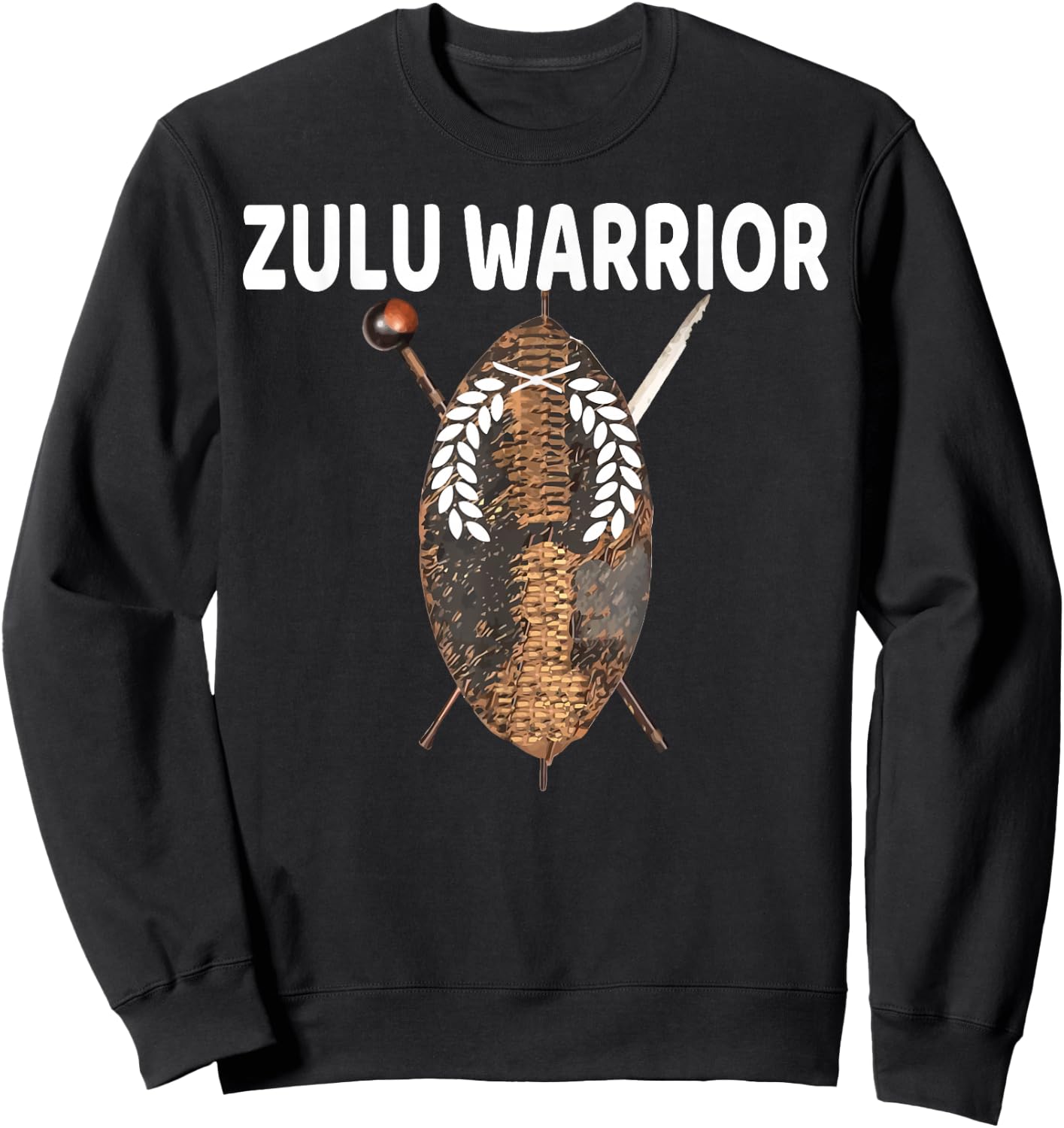 Zulu Warrior Shaka King African Tribe Africa Pride Zulu Sweatshirt - Sweatshirt | Black