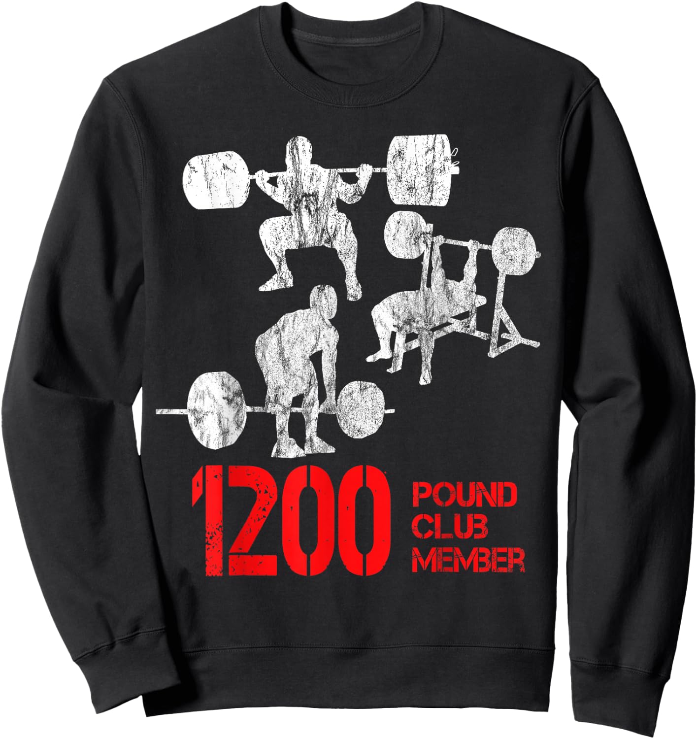 1200 Pound Club Member Sweatshirt - Sweatshirt | Black