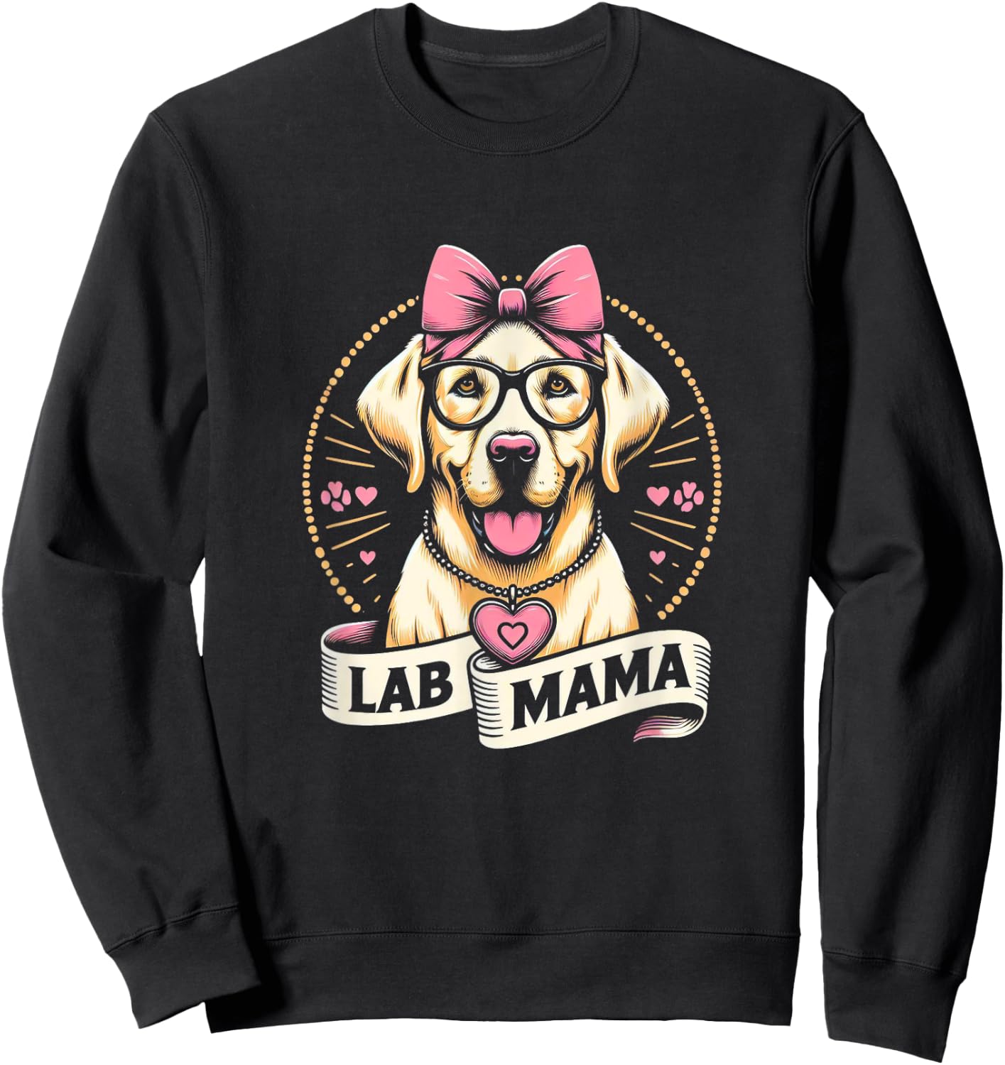 Lab Mama Labrador Retriever Mom Dog Glasses Graphic Design Men Women Girls Kids Sweatshirt - Sweatshirt | Black