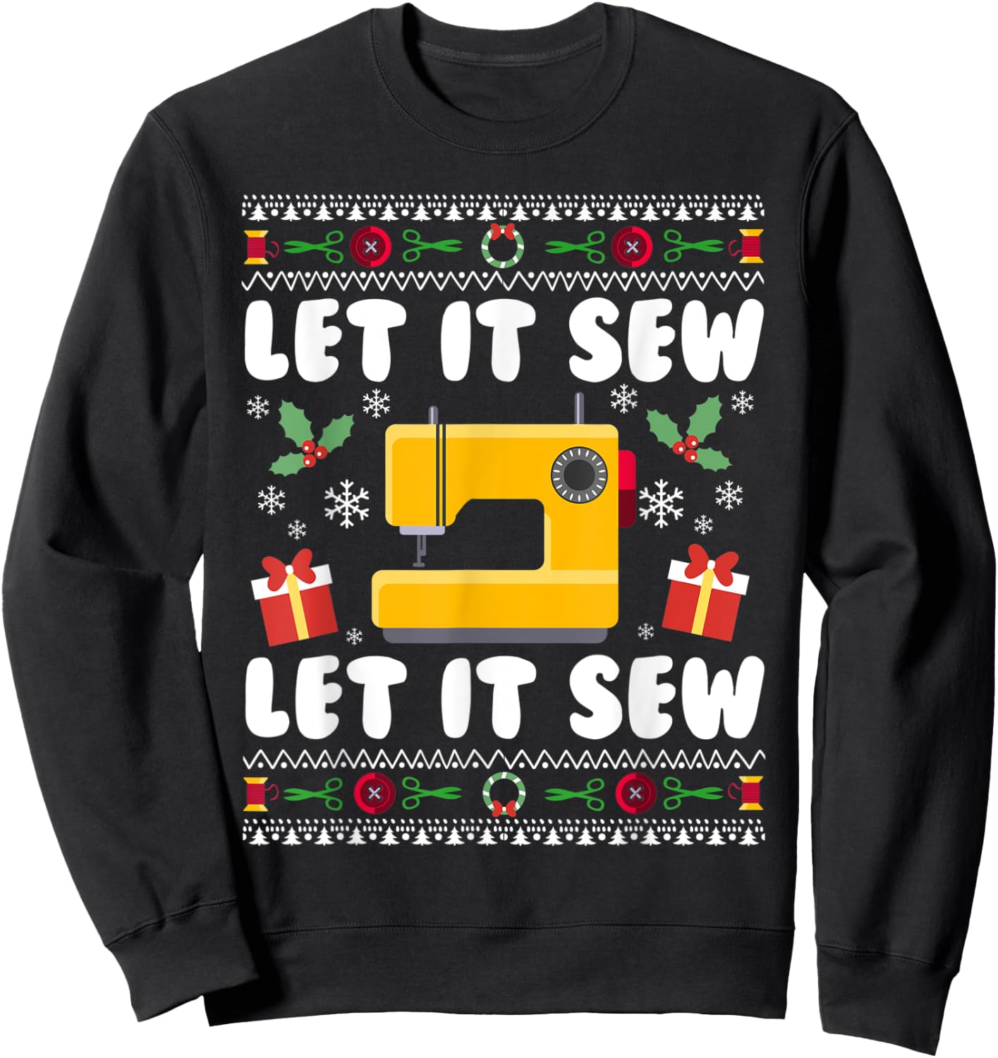 Let it Sew Let it Sew Sweatshirt - Sweatshirt | Black