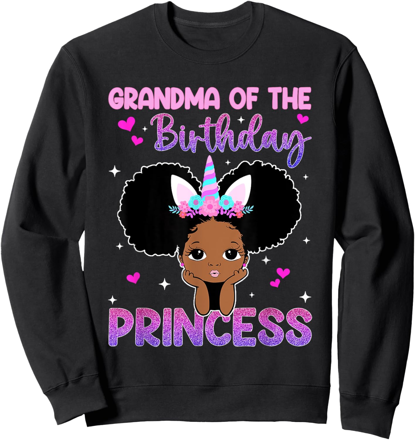 Grandma Of The Birthday Princess Melanin Black Girl Unicorn Sweatshirt - Sweatshirt | Black