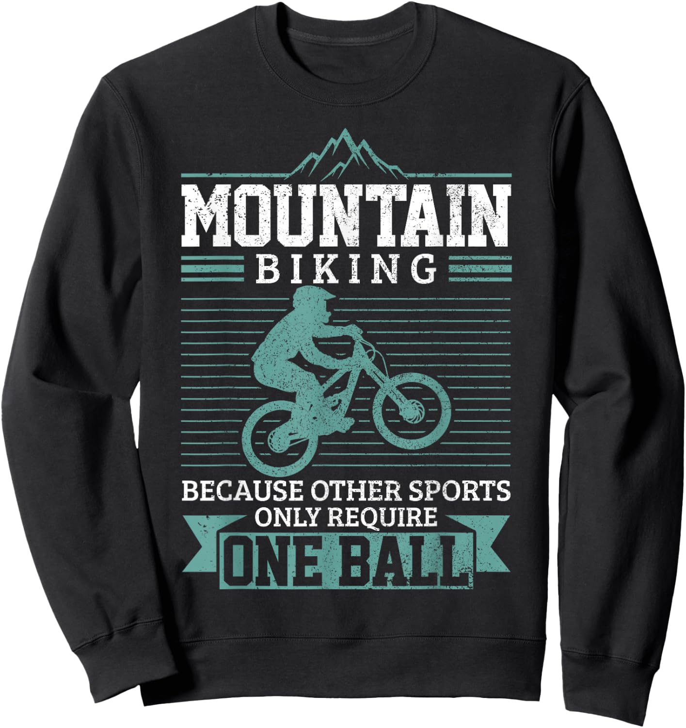 Mountain Bike MTB Downhill Biking Funny Mountain Biker Gift Sweatshirt - Sweatshirt | Black