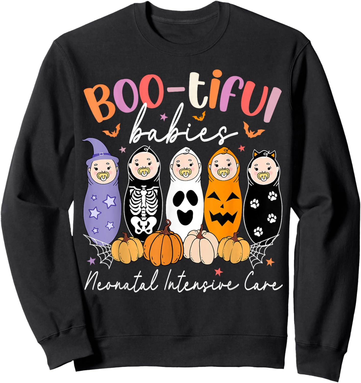 Bootiful Babies Neonatal Intensive Care NICU Nurse Halloween Sweatshirt - Sweatshirt | Black