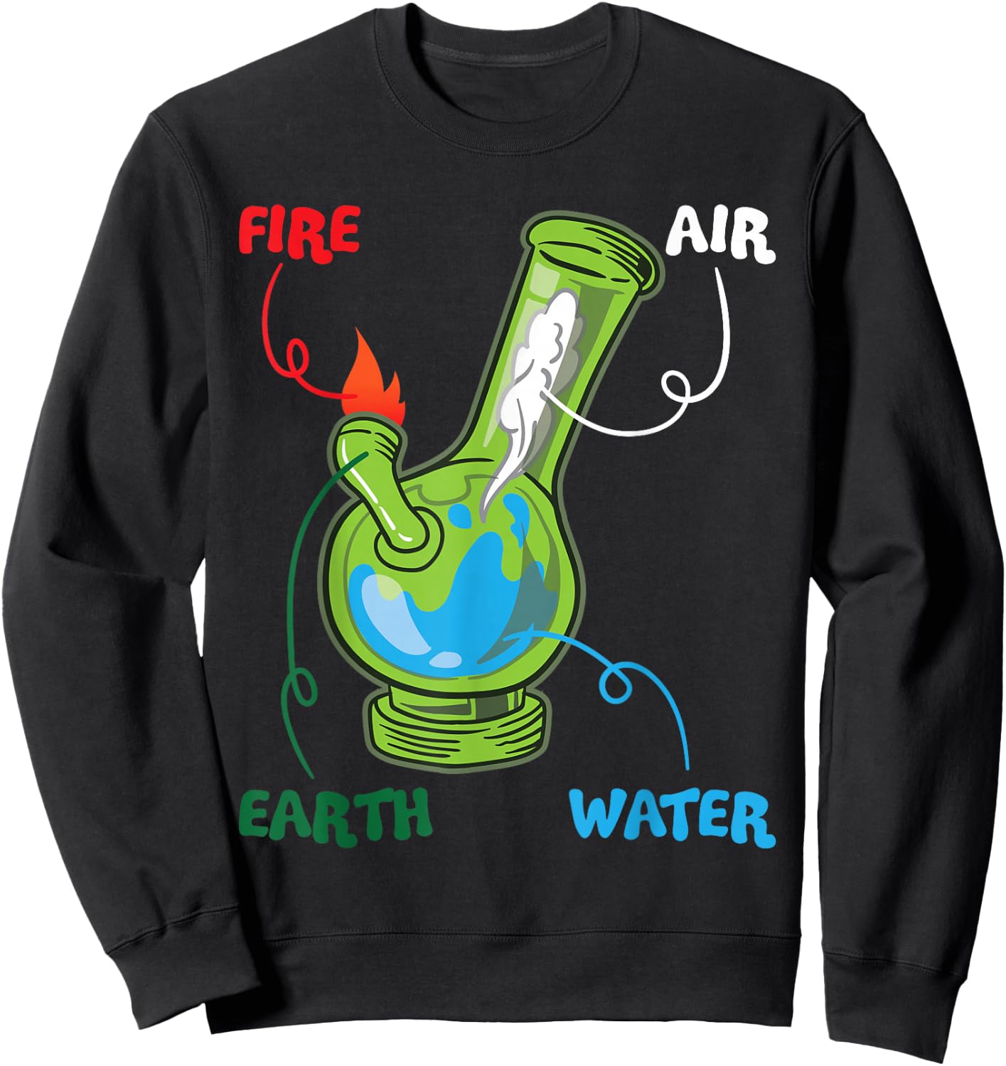 Bong Elements Fire Water Air Earth Cannabis Anatomy Fun Sweatshirt - Sweatshirt | Black