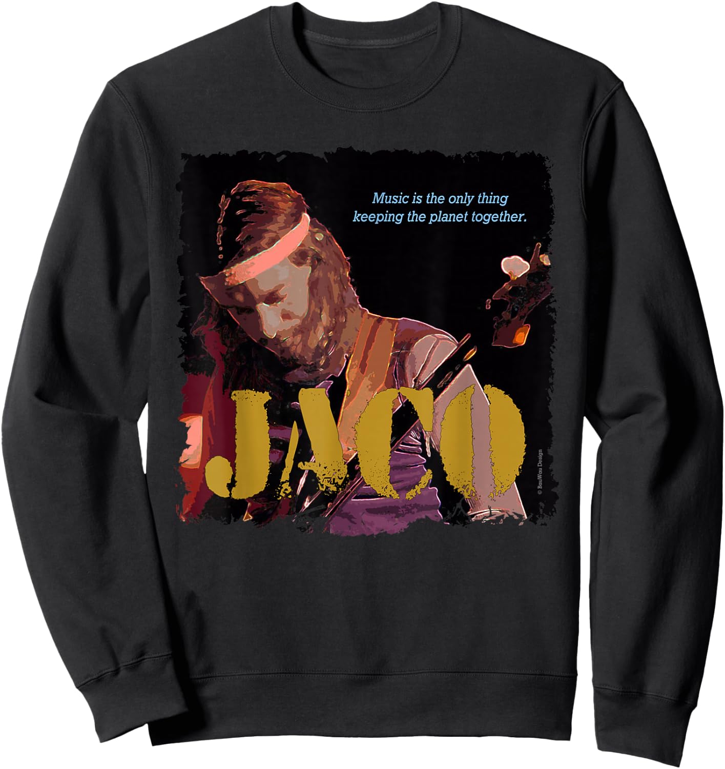 Jaco Jazz Wisdom Bassist Musician Sweatshirt - Sweatshirt | Black