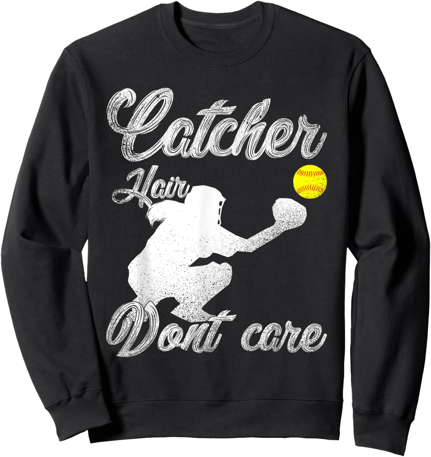 Girls Softball Catcher Funny Softball Girl Softball Sweatshirt - Sweatshirt | Black
